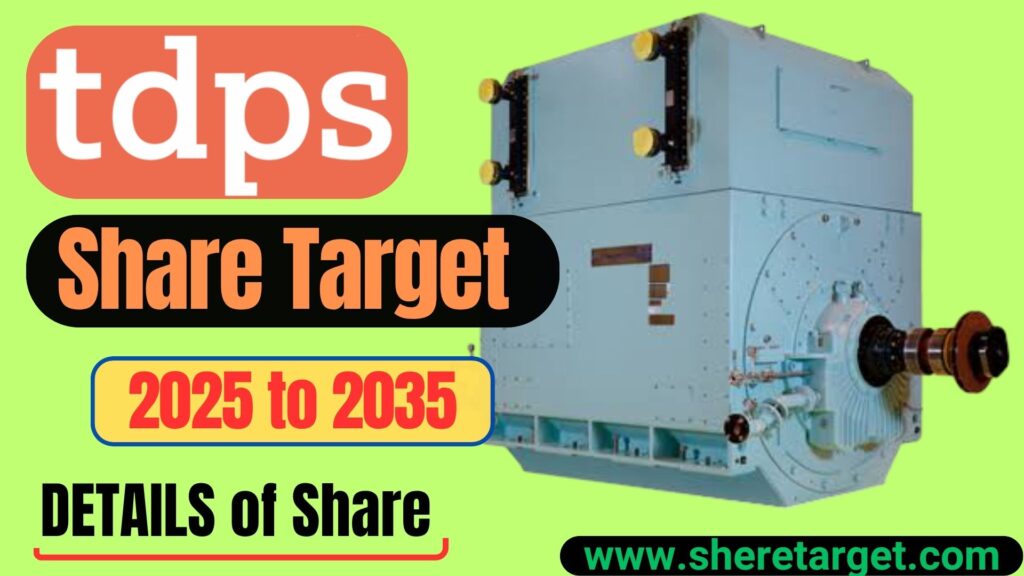 TDPS Share Price Target