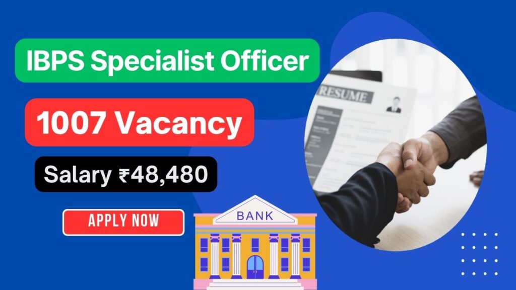 IBPS SO Recruitment 2025
