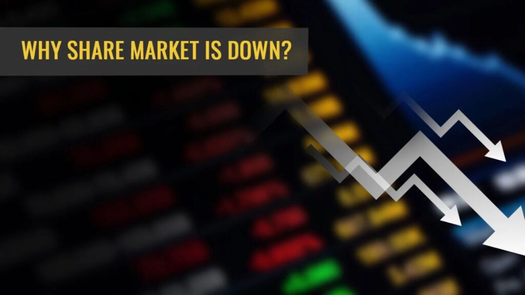 Why Share Market Is Down Today?